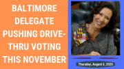 State Delegate Michele Guyton is pushing drive-through (curbside voting) this November