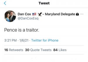 Maryland state lawmaker Dan Cox called Mike Pence a traitor on Jan. 6