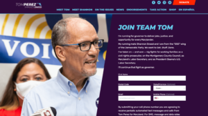 2022 Maryland Governor Race: Tom Perez's campaign website. 