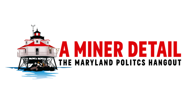 This is a the logo for A Miner Detail | Maryland Politics